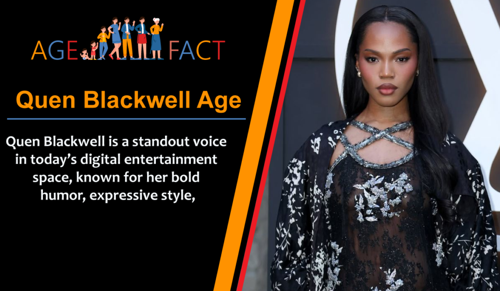Quen Blackwell Age