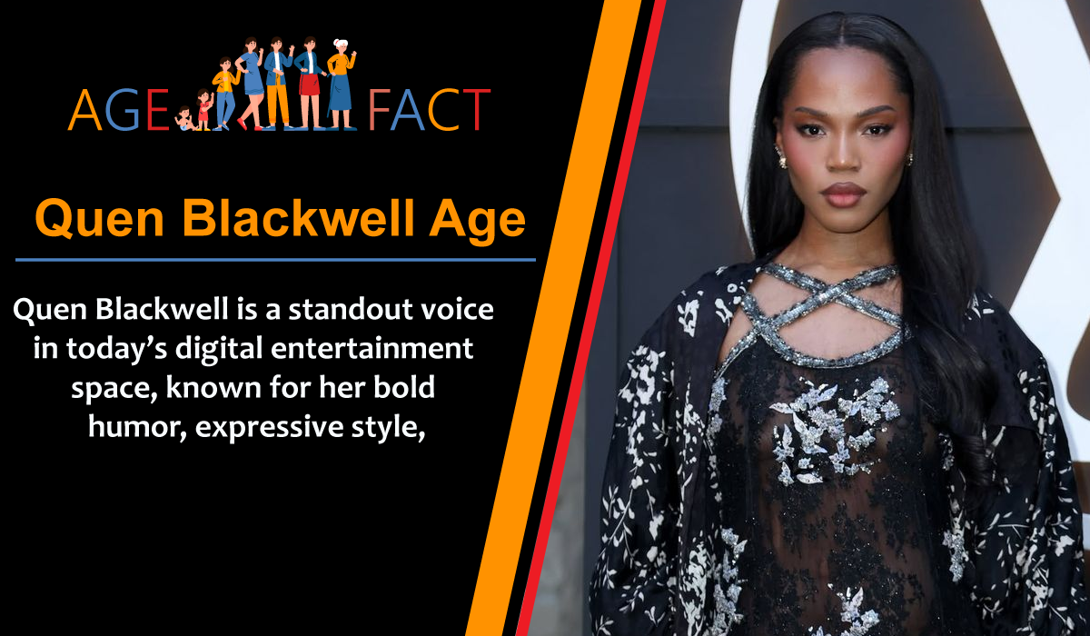 Quen Blackwell Age