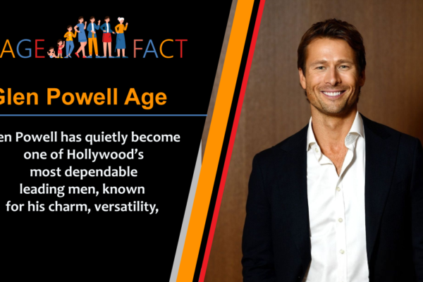 Glen Powell Age