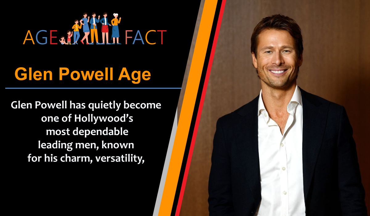 Glen Powell Age
