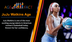 JuJu Watkins Age