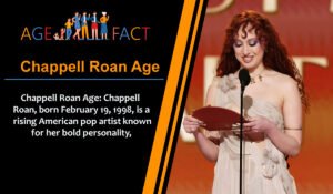 Chappell Roan Age