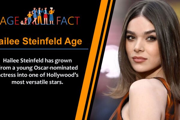 Hailee Steinfeld Age