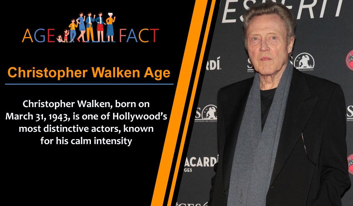 Christopher Walken Age