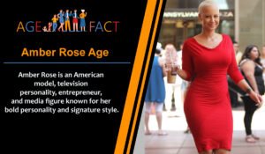 Amber Rose Age