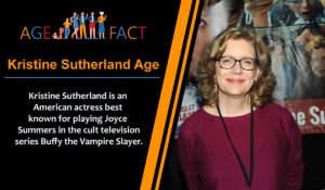 Kristine Sutherland Age