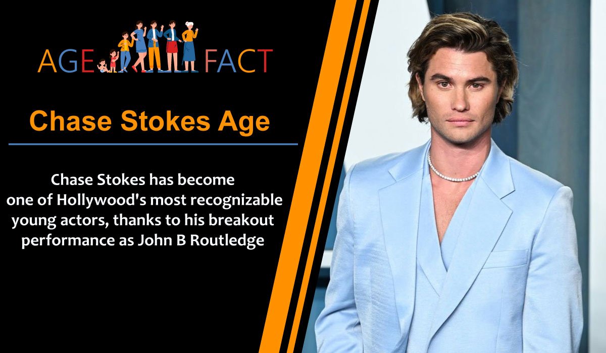 Chase Stokes Age