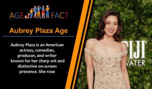 Aubrey Plaza Age