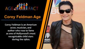 Corey Feldman Age