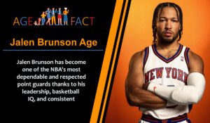 Jalen Brunson Age