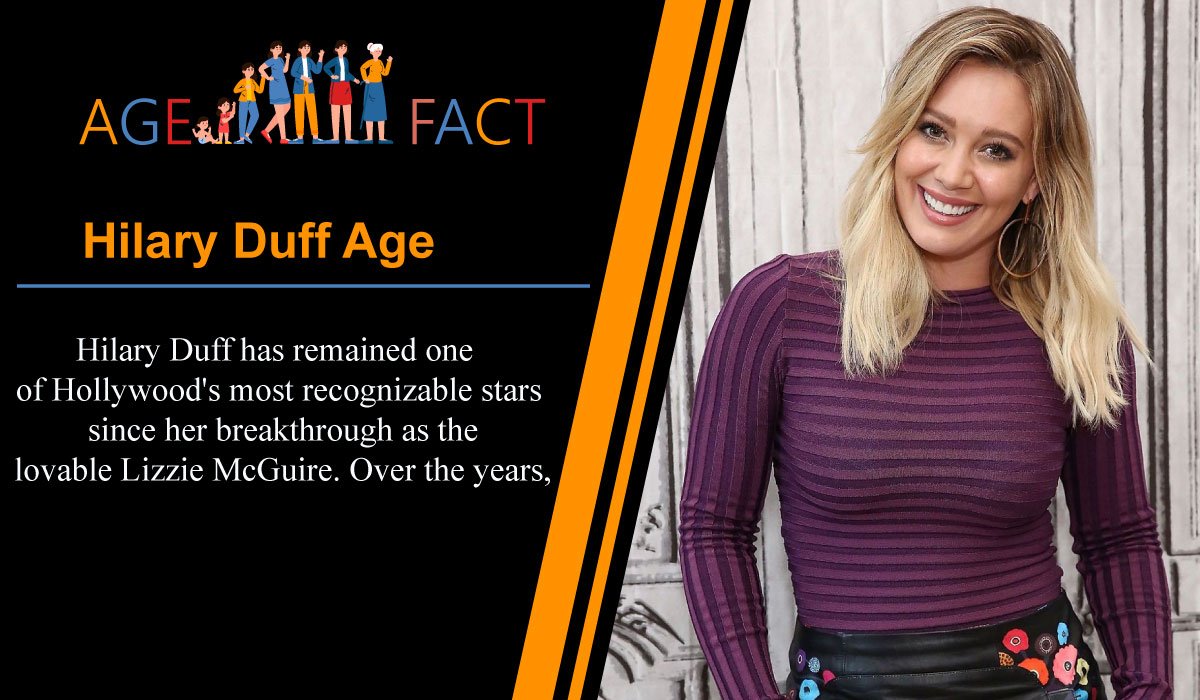 Hilary Duff Age