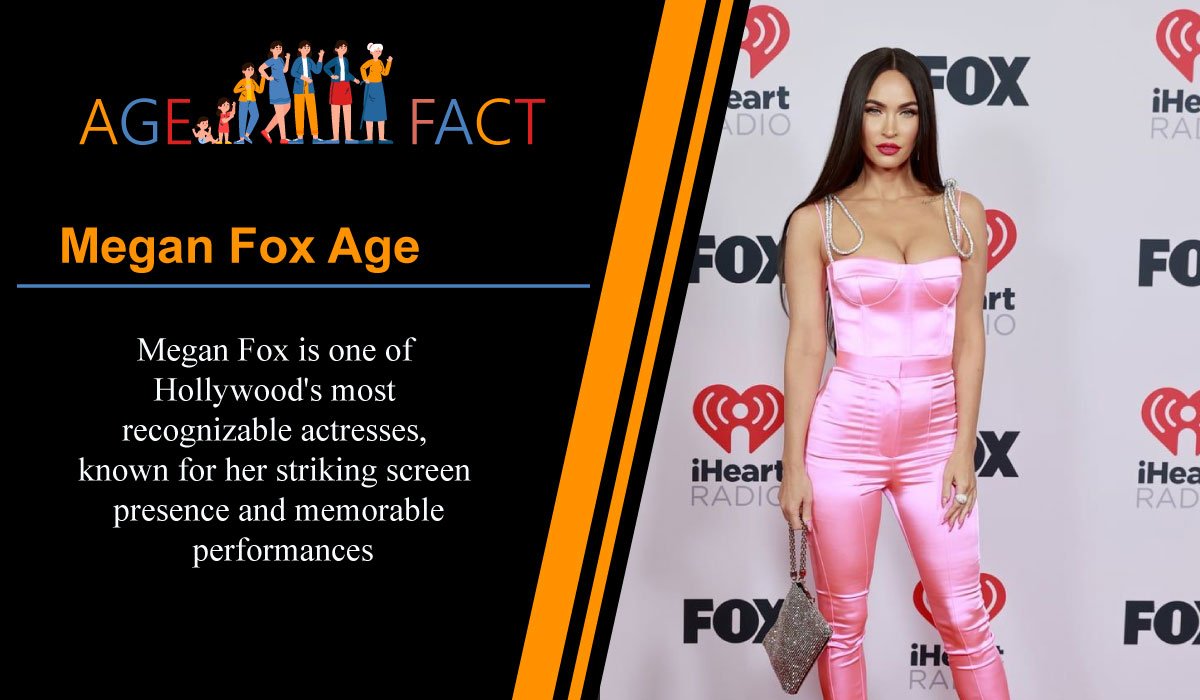 Megan Fox Age
