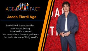 Jacob Elordi Age