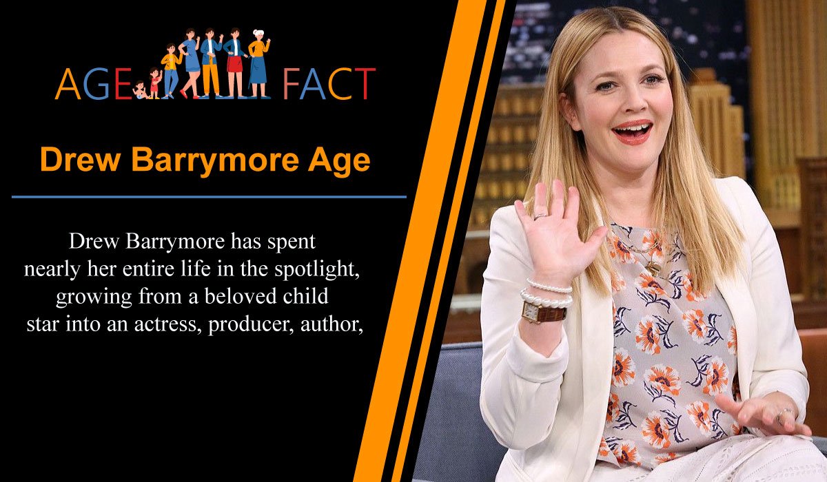 Drew Barrymore Age