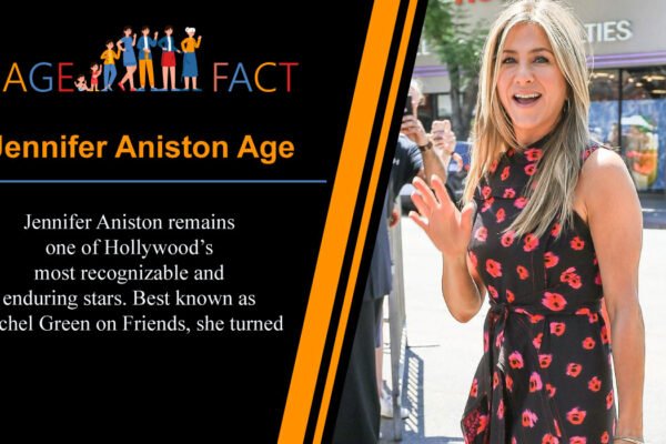 Jennifer Aniston Age