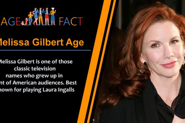 Melissa Gilbert Age