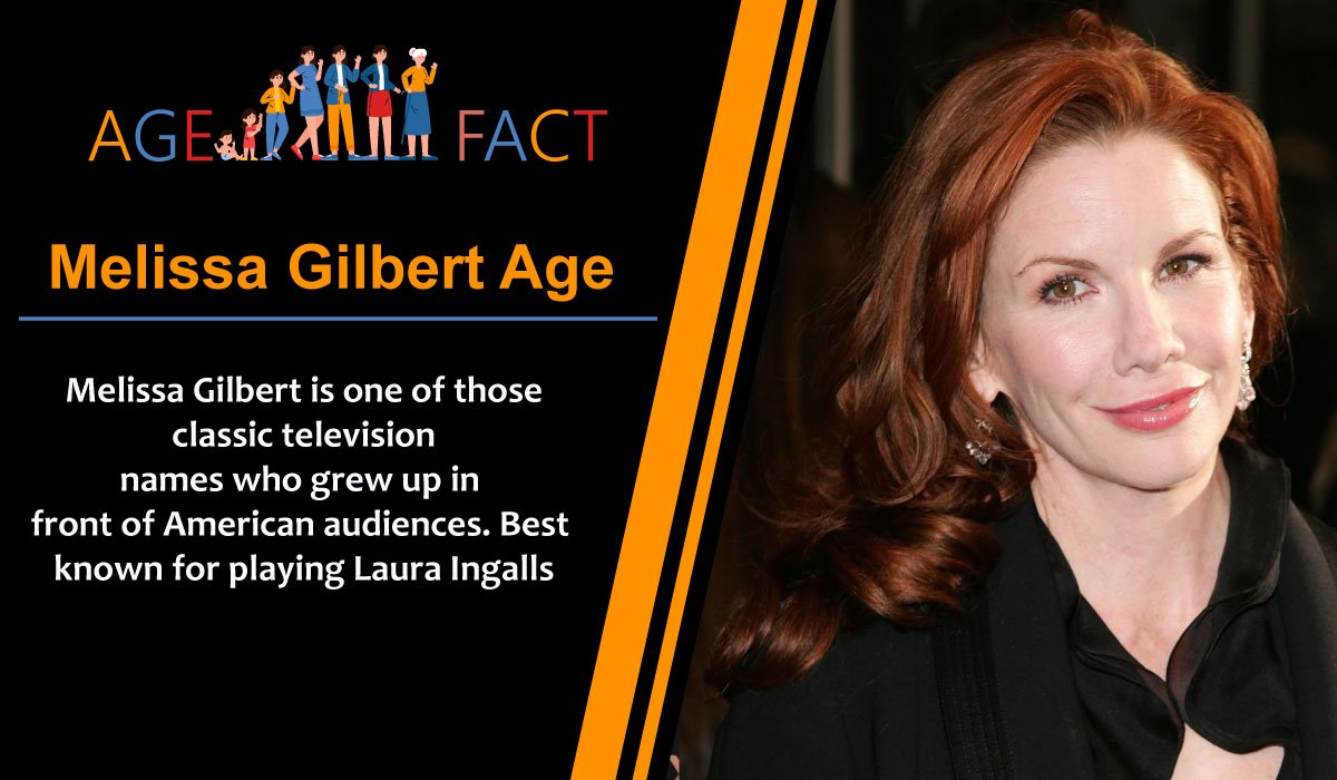 Melissa Gilbert Age
