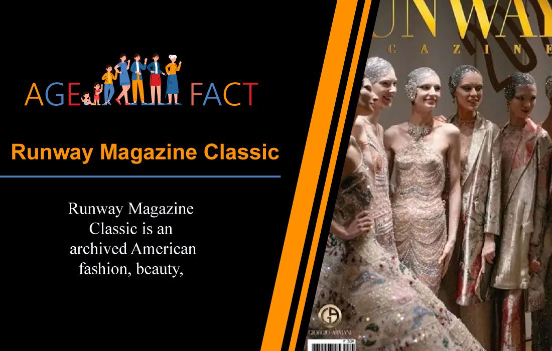Runway Magazine Classic