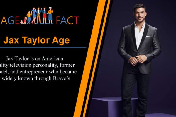 Jax Taylor Age