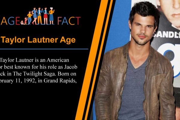 Taylor Lautner Age