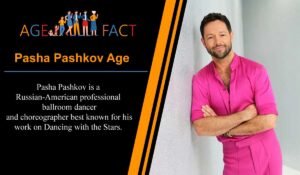 Pasha Pashkov Age