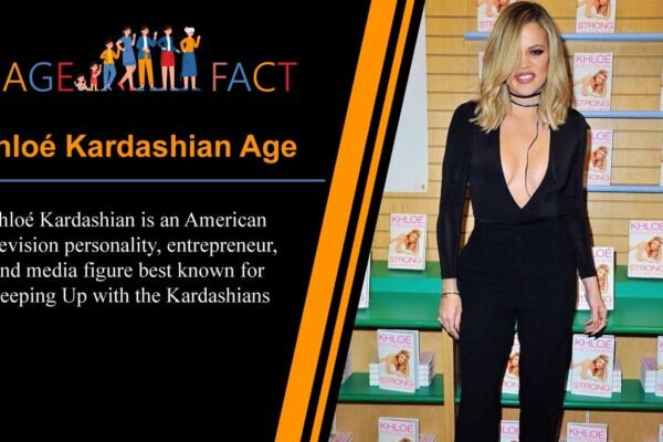 Khloé Kardashian Age