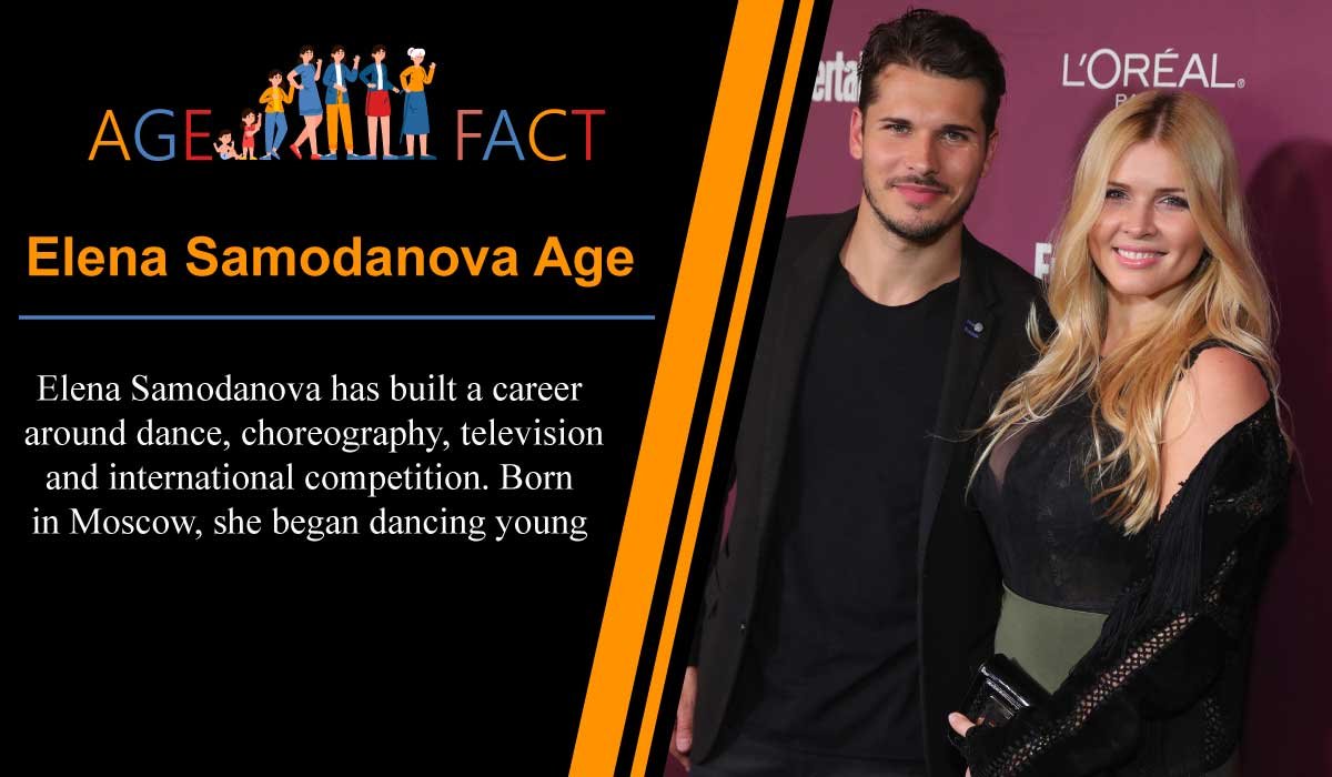 Elena Samodanova Age